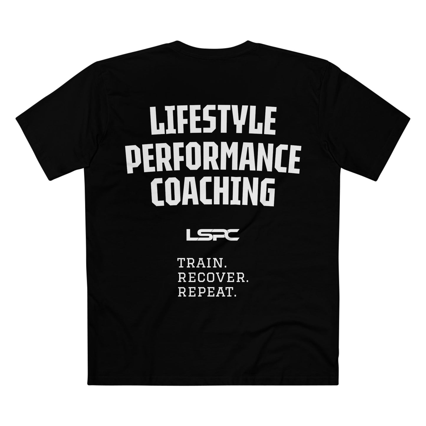 LSPC Tee — LSPC Performance Department "Train. Recover. Repeat."