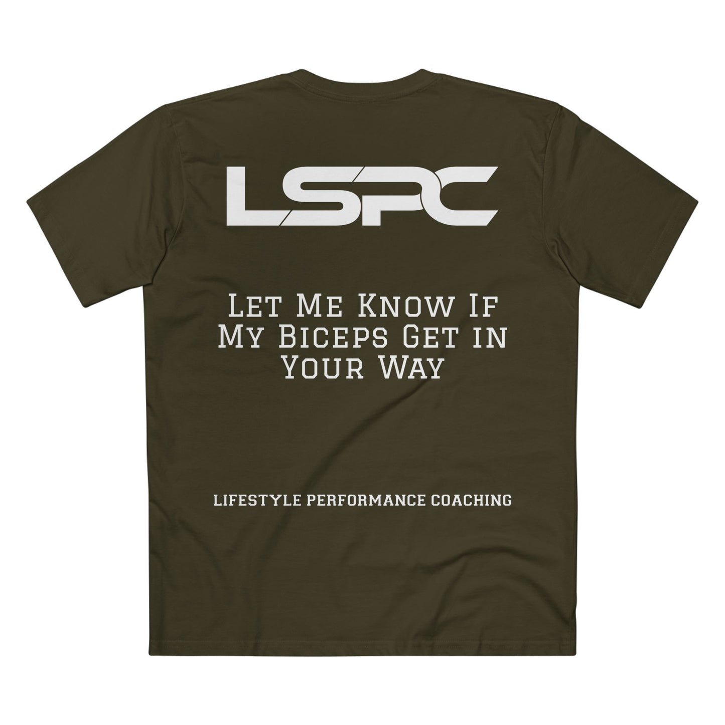 LSPC Fitness Tee — "Let Me Know If My Biceps Get In Your Way"